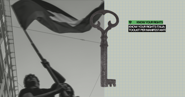 Know your Rights Italia: Toolkit per Manifestanti